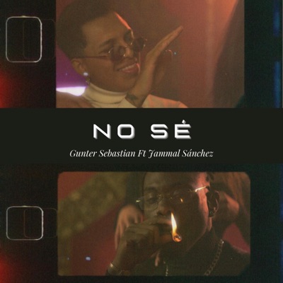 No sé (feat. Jammal Sánchez) - Single