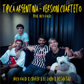 Tipica Argentina (Version Cuarteto)