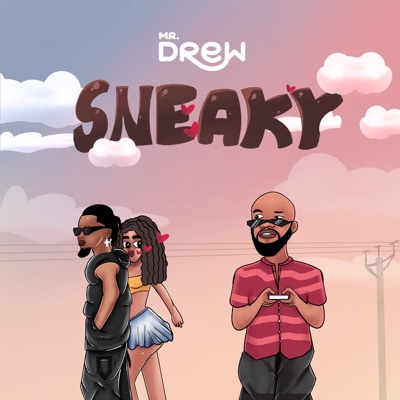 Sneaky - Single