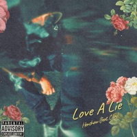 Love A Lie (feat. Cday) - Single - Henshaw