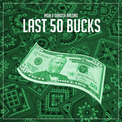 Last 50 Bucks - Single