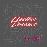 Electric Dreams - Single - Joan Sprei