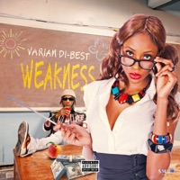 Weakness - Single - Varian Di-best