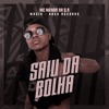 Saiu Da Bolha - Single