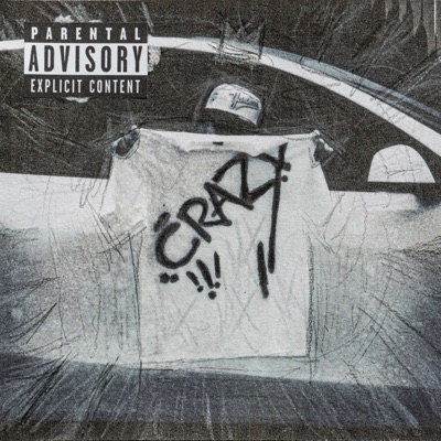 CRAZY! (feat. Joshwithoutc) - Single