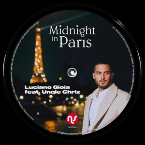 Midnight in Paris (feat. Unqle Chriz) - Single