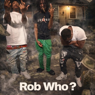 Rob Who (feat. Loui V) - Single