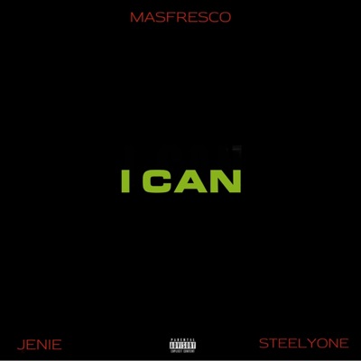 I CAN (2024 Remastered) - Single