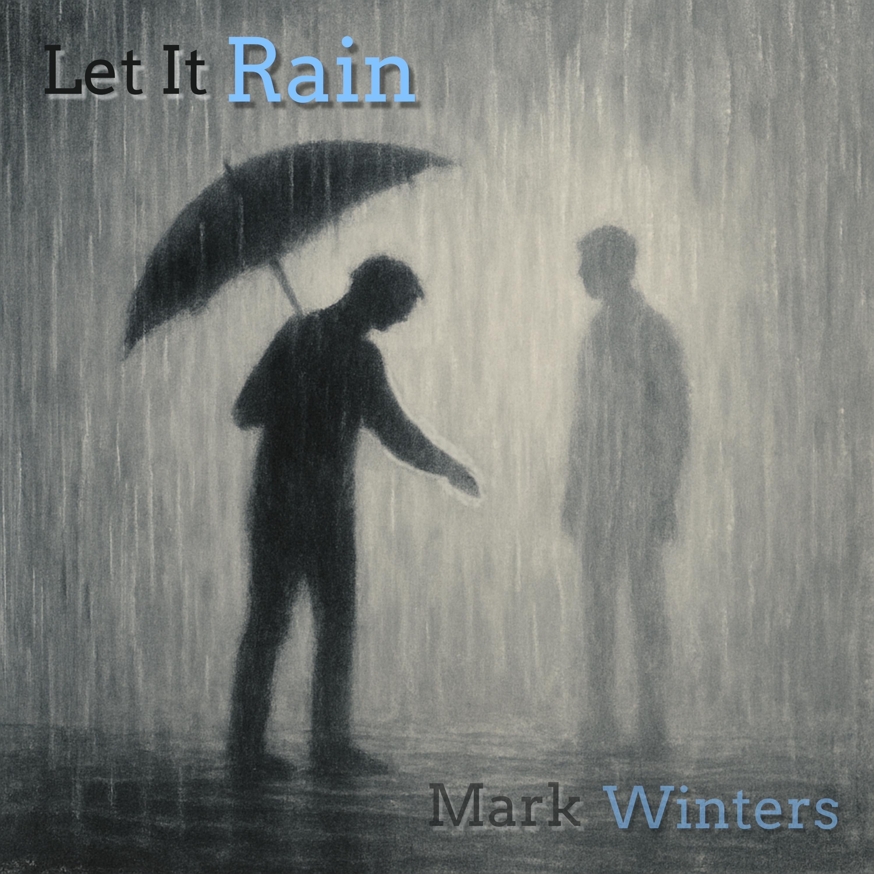 Let It Rain - Single