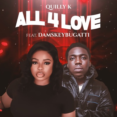 All 4 Love (feat. Damskeybugatti) - Single