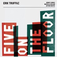 Five On The Floor - Single - Erik Truffaz