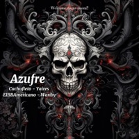 Azufre (feat. Yaires, ElBBAmericano & Wariby) - Single - Cuchufleto
