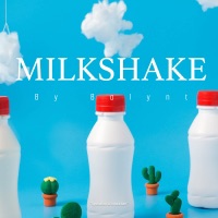 Milkshake - Single - Balynt