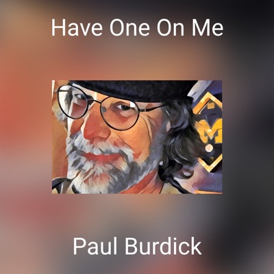 Have One on Me - Single