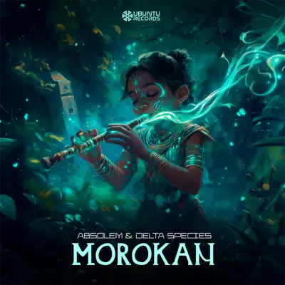 Listen to Morokan - Single by Delta Species & Absolem