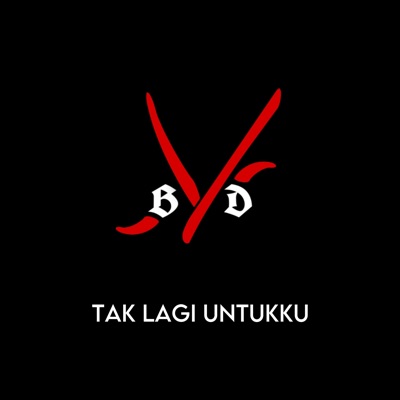 Tak Lagi Untukku (Remastered 2023) - Single