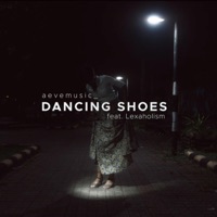 Dancing Shoes (feat. Lexaholism) - Single - AEVE
