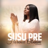 Florence Obinim - Susu Pre