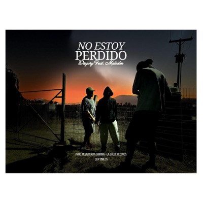 No Estoy Perdido (feat. Joven Malcolm) - Single