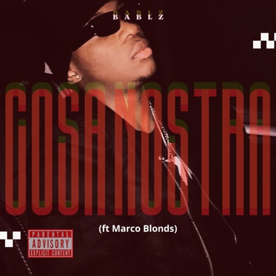 Cosa Nostra (feat. Marco Blonds) - Single