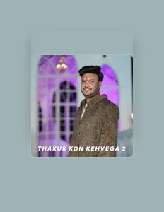 Listen to Thakur Nitin, watch music videos, read bio, see tour dates & more!