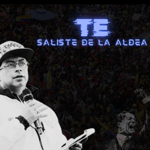 Te saliste de la Aldea