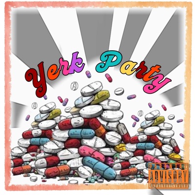 Yerk Party - Single