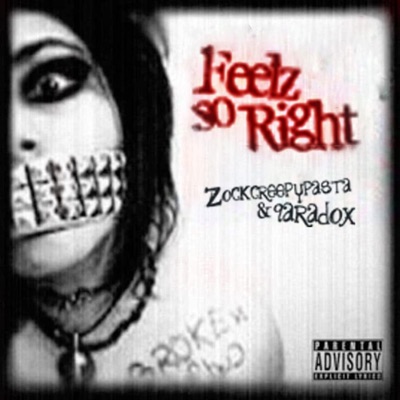 feelz so right (feat. 9aradox) - Single