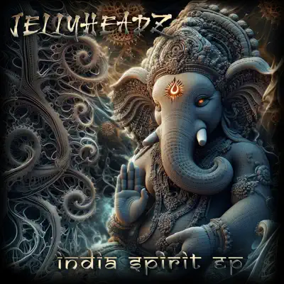 Listen to India Spirit - Single by Jellyheadz