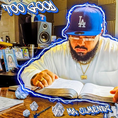 Too Good - Single