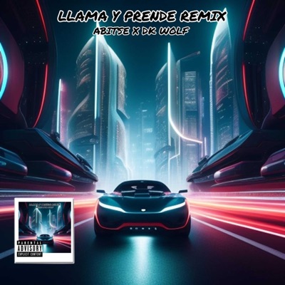LLAMA Y PRENDE (Remix) - Single