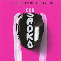 CON SAOKO - Single - El Dollar RD