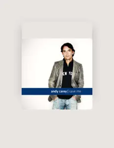 Andy Carey: песни, клипы, биография, даты выступлений и многое другое.