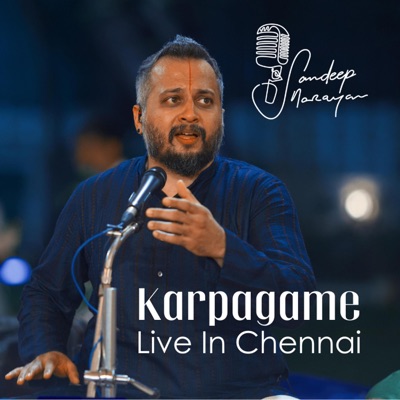 Karpagame (feat. B Ananthakrishnan, Arjun Ganesh & Sunil Kumar) - Single