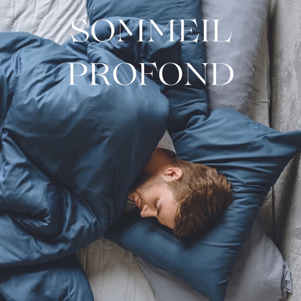 Sommeil Profond