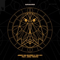 Sarabande (feat. Anna Timofei) - Single - Armin van Buuren & Vini Vici