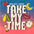 Take My Time