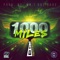 1000 MILES (feat. Mr.IGotBars) - 1000 PERCENT lyrics