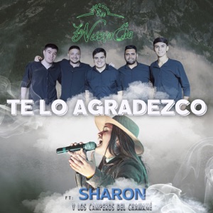 T Lo Agradezco (feat. Sharon y los Camperos del Chamamé)