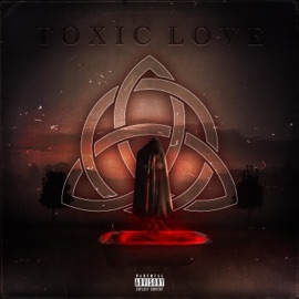 Toxic Love (feat. loge) Bad Trip
