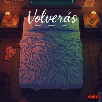 Volverás (feat. Zafiro Rap & DESTRU) - Single