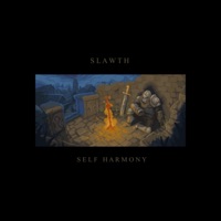 Self Harmony - Single - Slawth