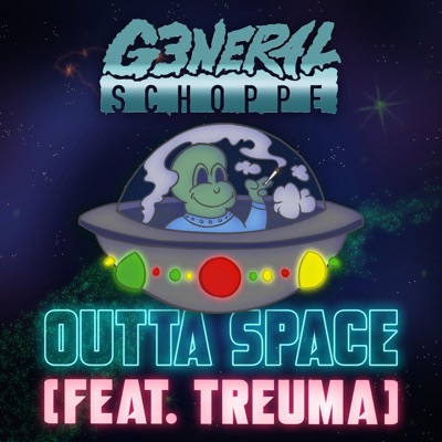Outta Space (feat. Treuma) - Single