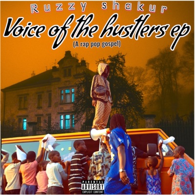 Voice of the Hustlers - EP