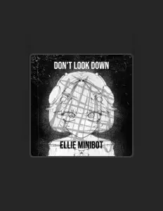 Listen to Ellie Minibot, watch music videos, read bio, see tour dates & more!