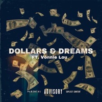 Dollars & Dreams (feat. Vonnie Lou) - Single - Yamzz Mula
