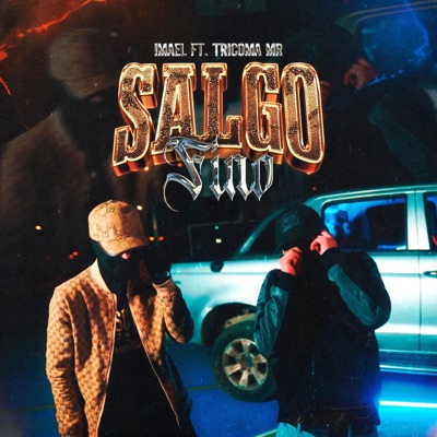Salgo fino (feat. Tricoma mr) - Single