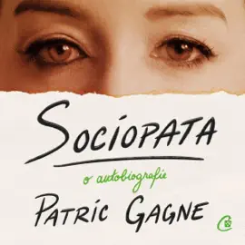 Sociopata: O autobiografie