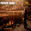 Seul ou Presque (Live au Casino de Paris 2009) - Patrick Bruel