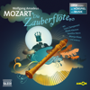 Die Zauberflöte - Oper erzählt als Hörspiel mit Musik, Teil 11 - Wolfgang Amadeus Mozart